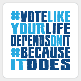 #VOTE4LIFE - Blue Sticker